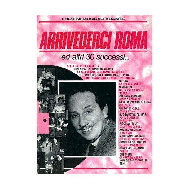 Arrivederci Roma ed altri 30 Successi?