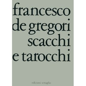 Gregori Scacchi E Tarocchi Ml/Gtr Bk