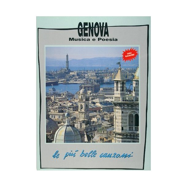 Genova, Musica e Poesia - Le Pi&ugrave; Belle Canzoni
