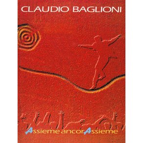 Claudio Baglioni: Assieme Ancorassieme