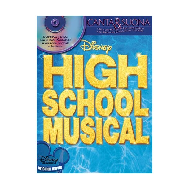High School Musical, Canta & Suona