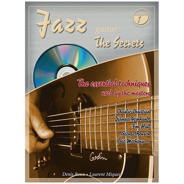 ROUX DENIS/MIQUEU LAURENT JAZZ GUITAR THE SECRETS 1 BK/CD