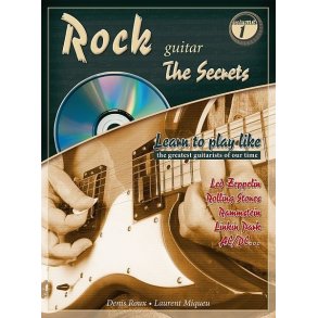 ROUX DENIS/MIQUEU LAURENT ROCK GUITAR THE SECRETS 1 BK/CD