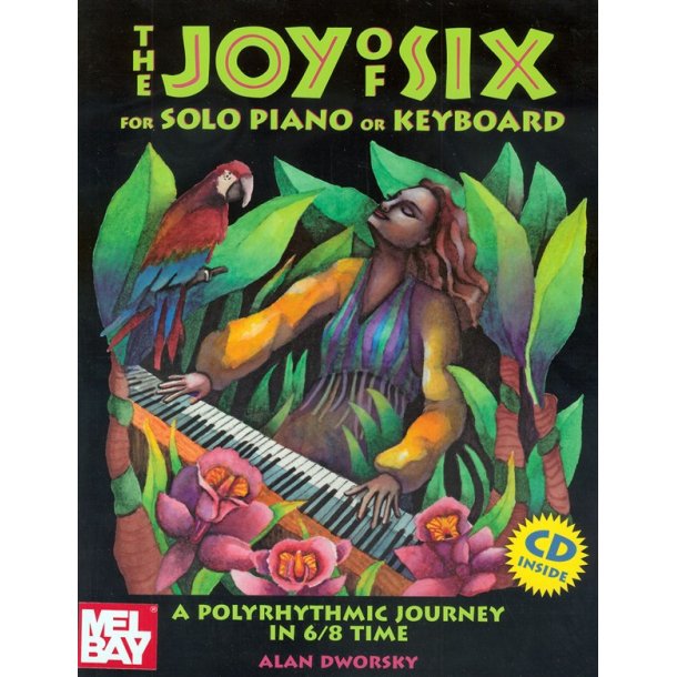 DWORSKY ALAN JOY OF SIX PIANO OR KEYBOARD SOLO BOOK/CD