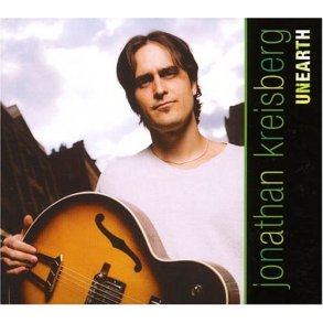 Jonathan Kreisberg - Unearth