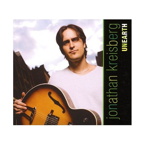 Jonathan Kreisberg - Unearth