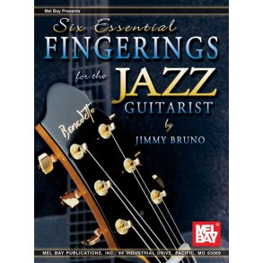 Six Essential Fingerings For The Jazz Guitarist