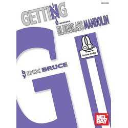 Dix Bruce: Getting Into Bluegrass Mandolin (Book/Online Audio)