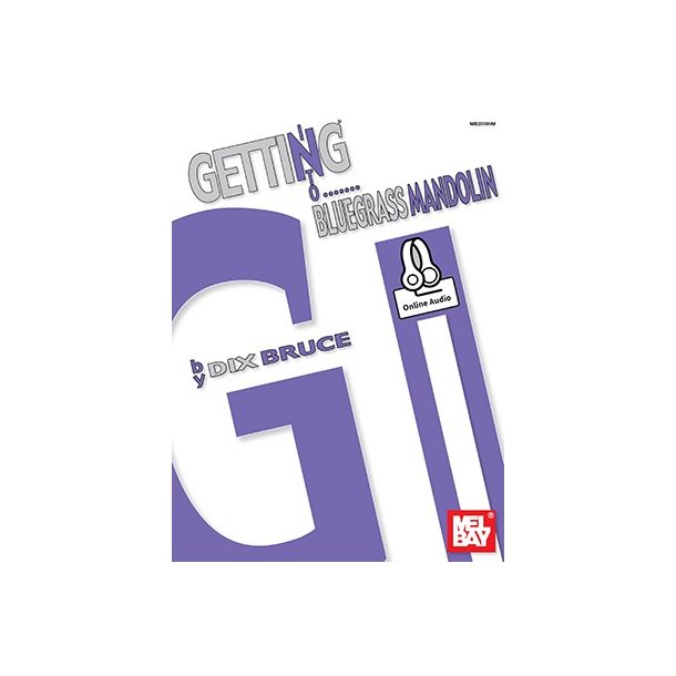 Dix Bruce: Getting Into Bluegrass Mandolin (Book/Online Audio)