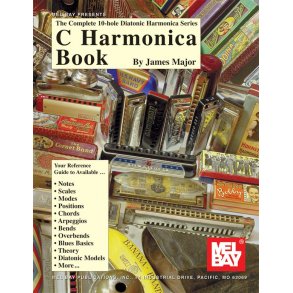 Complete 10-Hole Diatonic Harmonica Series: C Harmonica Bk