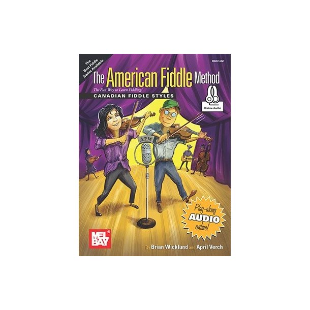 Brian Wicklund/April Verch: The American Fiddle Method - Canadian Fiddle Styles (Book/Online Audio)
