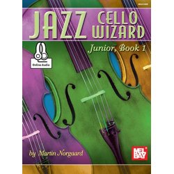 Martin Norgaard: Jazz Cello Wizard Junior, Book 1 (Book/Online Audio)
