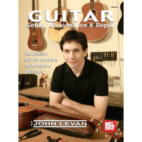 Guitar Setup, Maintenance & Repair