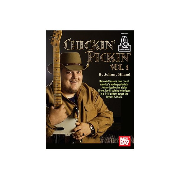 Johnny Hiland: Chickin' Pickin' - Volume 1 (Book/Online Audio)