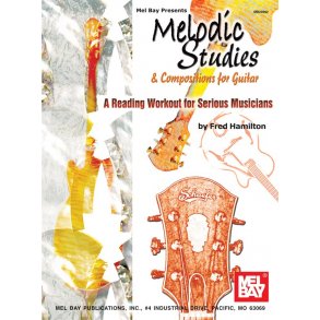 Melodic Studies and Compositions for Guitar