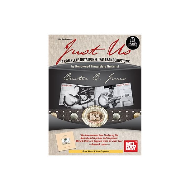 Just Us: 14 Complete Notation & Tab Transcriptions (Book/CD)