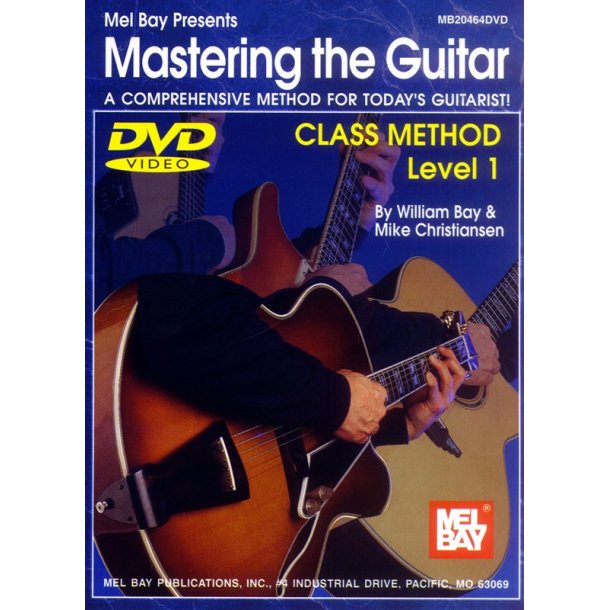 BAY WILLIAM MASTERING THE GUITAR CLASS METHOD LEVEL 1 GUITAR DVD