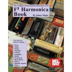 COMPLETE 10 HOLE DIATONIC HARMONICA SERIES F SHARP HARMONICA BOOK