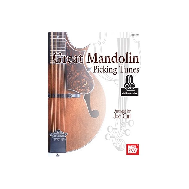 Arr. Joe Carr: Great Mandolin Picking Tunes (Book/Online Audio)