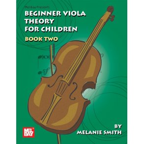 Beginner Viola Theory for Children, Book Two