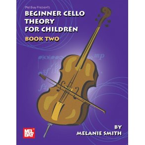 Beginner Cello Theory for Children, Book Two