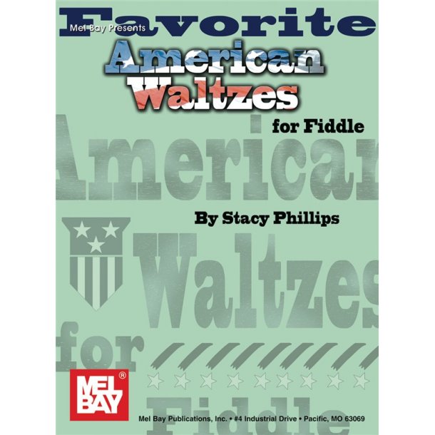 FAVORITE AMERICAN WALTZES FOR FIDDLE BOOK