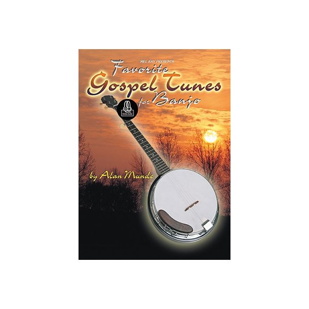 Favorite Gospel Tunes For Banjo
