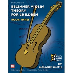 Beginner Violin Theory for Children, Book Three