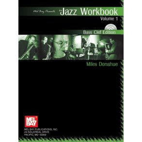 DONAHUE MILES JAZZ WORKBOOK VOLUME 1 BASS CLEF EDITION BOOK/CD
