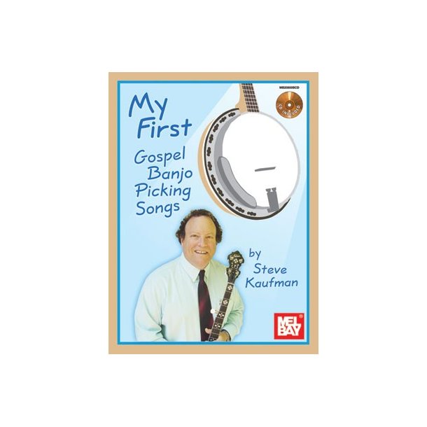 KAUFMAN MY FIRST GOSPEL PICKING BANJO SONGS BANJO BOOK/CD