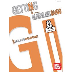 Alan Munde: Getting Into Bluegrass Banjo (Book/Online Audio)