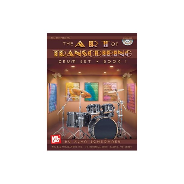 Alan Schechner: The Art Of Transcribing - Drum Set, Book 1 (Book/CD)