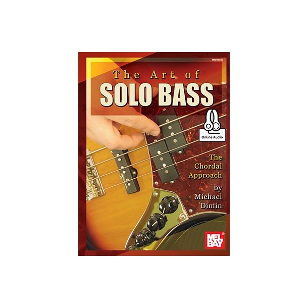 Michael Dimin: The Art Of Solo Bass (Book/Online Audio)