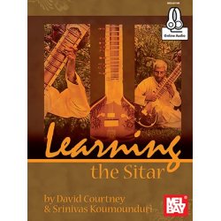 David Courtney/Srinivas Koumounduri: Learning The Sitar (Book/Online Audio)