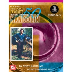 Steve Kaufman's Favorite 50: Mandolin, Tunes N-S