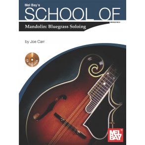 School of Mandolin: Bluegrass Soloing