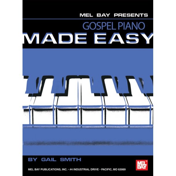 Gospel Piano Made Easy