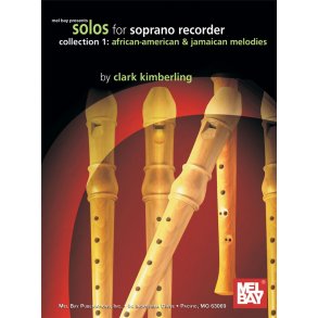 Solos for Soprano Recorder, Collection 1