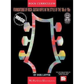 Foundations Of Rock - Guitar Riffs In The Style Of The 80s And 90s