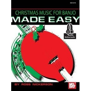 Ross Nickerson: Christmas Music For Banjo Made Easy (Book/Online Audio)