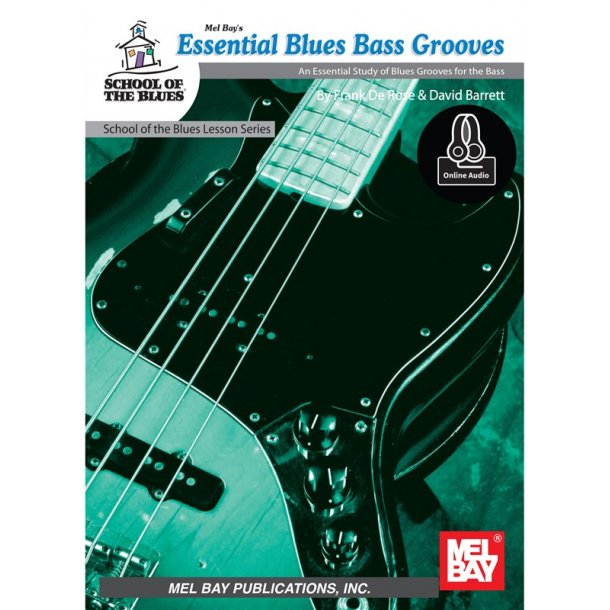 Frank De Rose/David Barrett: Essential Blues Bass Grooves (Book/Online Audio)