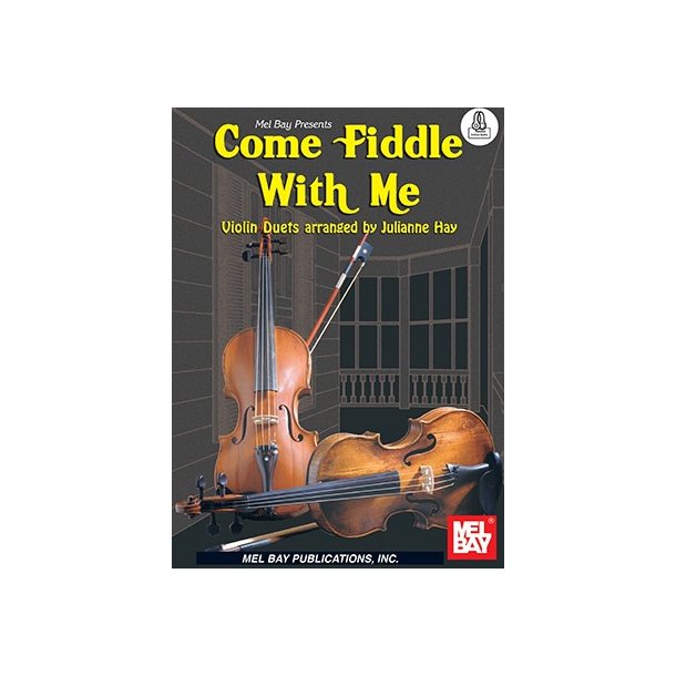 Come Fiddle With Me
