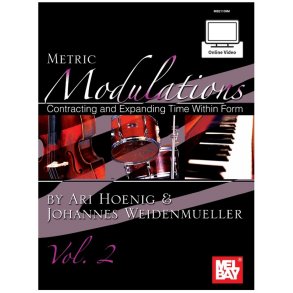 Ari Hoenig/Johannes Weidenmueller: Metric Modulations, Vol. 2 (Book/Online Video)