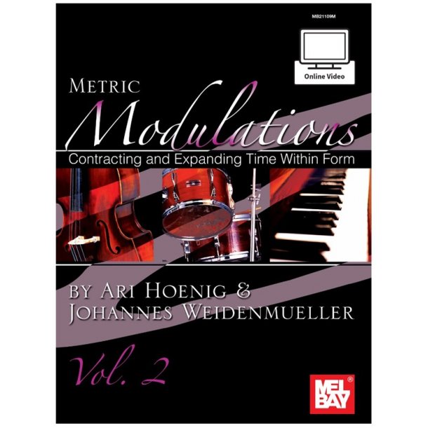 Ari Hoenig/Johannes Weidenmueller: Metric Modulations, Vol. 2 (Book/Online Video)