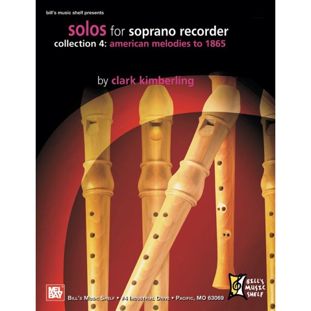 Solos for Soprano Recorder, Collection 4: