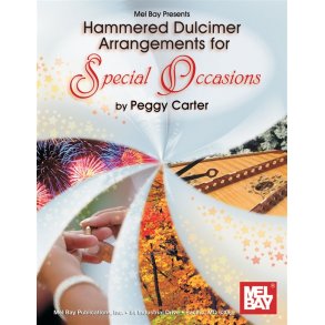 Hammer Dulcimer Arrangements for Special Occasions
