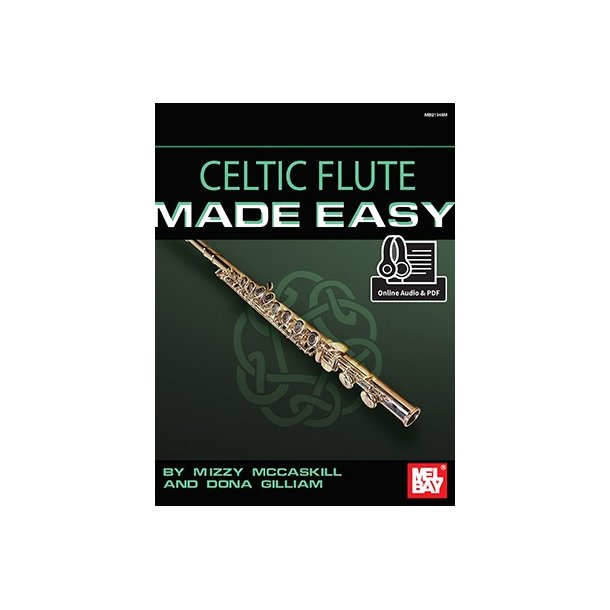 Mizzy McCaskill/Dona Gilliam: Celtic Flute Made Easy (Book/Online Audio)
