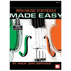 Philip John Berthoud: Irish Music For Fiddle Made Easy (Book/Online Audio)