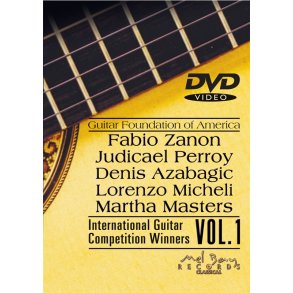GUITAR FOUNDATION OF AMERICA INT'L GUITAR COMPETITION WINNERS, VOL. 1