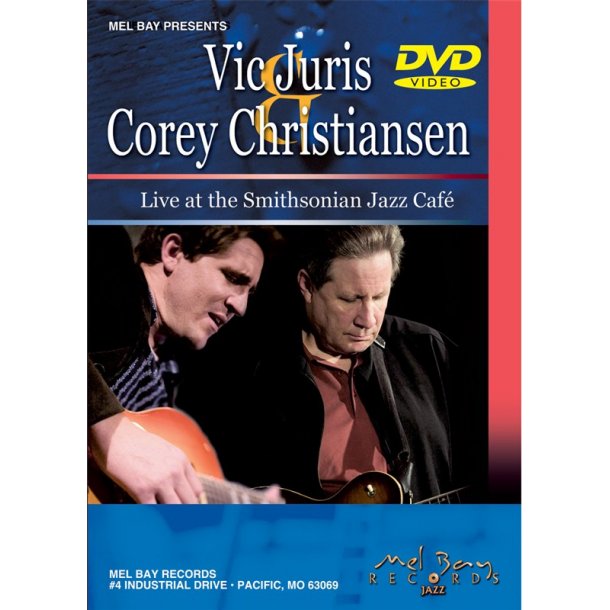 VIC JURIS AND COREY CHRISTIANSEN LIVE AT THE SMITHSONIAN GUITAR (ALL)